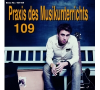 Praxis des Musikunterrichts 109: Audio-CD