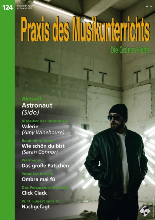 Praxis des Musikunterrichts 124: Heft