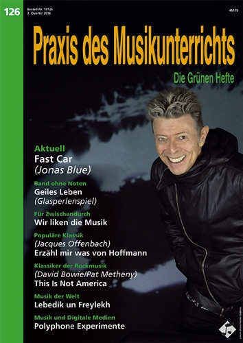 Praxis des Musikunterrichts 126: Heft