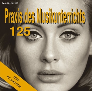 Praxis des Musikunterrichts 125: DVD
