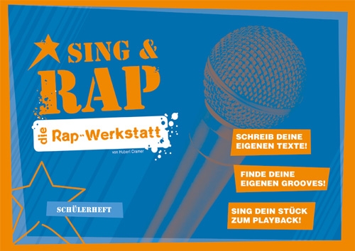 Sing & Rap Die Rap-Werkstatt Schülerheft