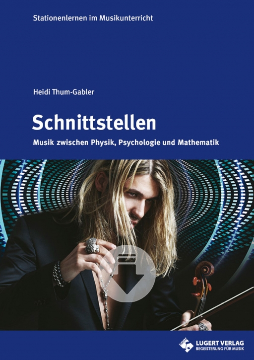 Schnittstellen - Stationenlernen im Musikunterricht (Download)