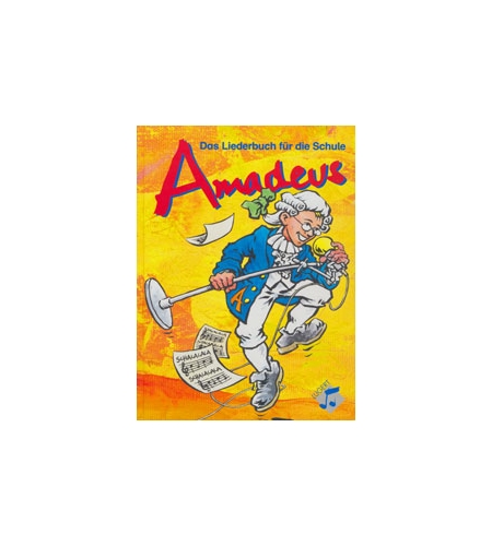 Amadeus - Liederbuch f. d. Schule