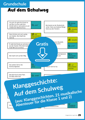 Gratis-Download: Klanggeschichte „Auf dem Schulweg“ (Klasse 1 und 2)