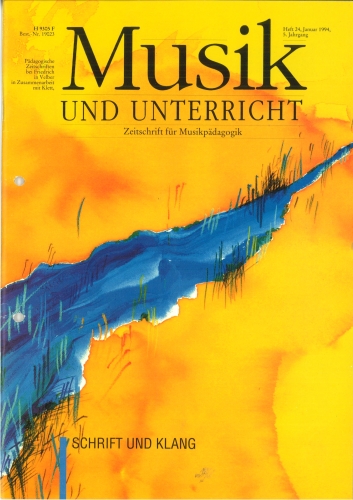 Musik und Unterricht Heft 24: Schrift und Klang