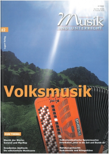 Musik und Unterricht 82: Volksmusik