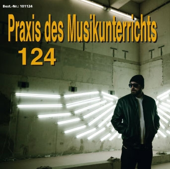 Praxis des Musikunterrichts 124: Audio-CD