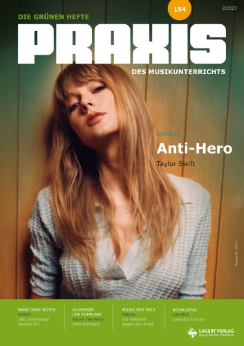 Praxis des Musikunterrichts 154: Heft, CD und Download