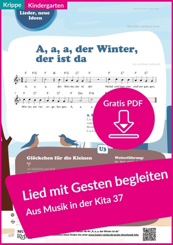 Traditionelles Kinderlied über den Winter– für Kindergarten und Krippe (PDF, kostenlos)
