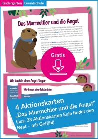 Gratis-PDF: 4 Aktionskarten „Das Murmeltier und die Angst“ (aus: „Eule findet den Beat - mit Gefühl“ - Kartenset) Gratis-PDF: 4 Aktionskarten „Das Murmeltier und die Angst“ (aus: „Eule findet den Beat - mit Gefühl“ - Kartenset)