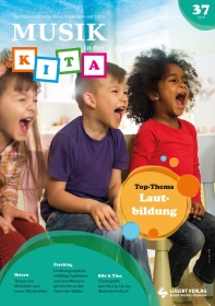 Musik in der Kita Ausgabe 37