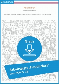 Gratis-Download: Arbeitsblatt „Hautfarben“ (aus POPi.G.33) Gratis-Download: Arbeitsblatt „Hautfarben“ (aus POPi.G.33)