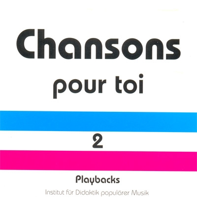 Chansons Pour Toi 2. Playback-CD