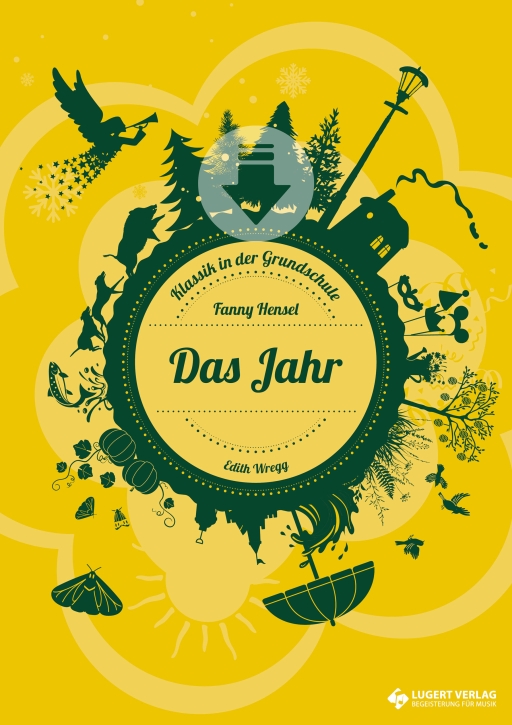 NEU: Das Jahr (Fanny Hensel) – Klassik in der Grundschule (Download)