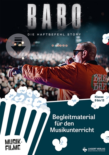 VORBESTELLUNG: Babo – Die Haftbefehl-Story. Begleitmaterial für den Musikunterricht (Klasse 9–13)