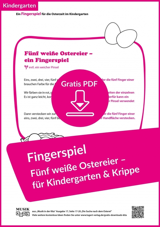 Fünf weiße Ostereier – kurzes Fingerspiel zur Osterzeit im Kindergarten (kostenloses PDF)