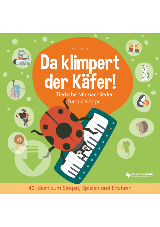 Da klimpert der Käfer! - Tierische Mitmachlieder für die Krippe (Download)