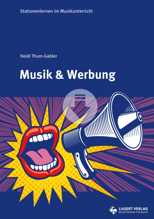 Musik und Werbung – Stationenlernen im Musikunterricht (Download)