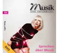 Musik und Unterricht 104: DVD