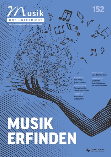 Musik und Unterricht 152 - Heft, CD-Plus und Download für Abonnenten