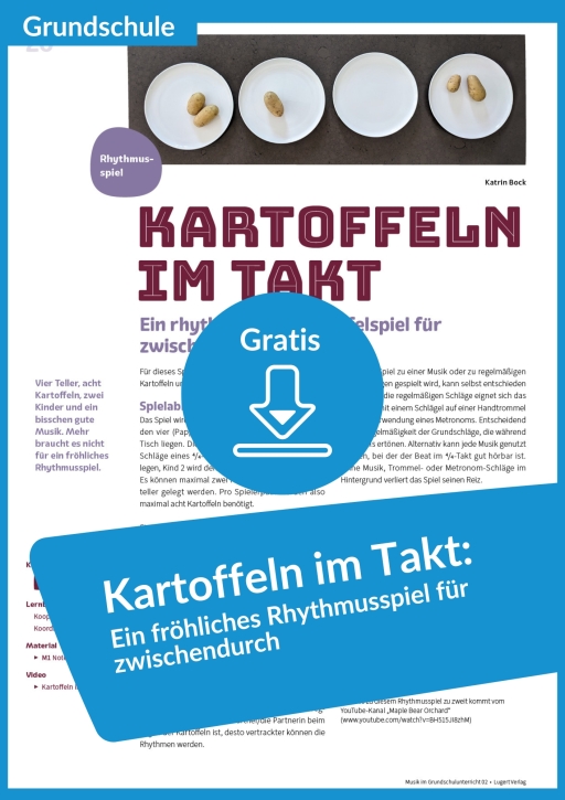 Gratis-Download: Rhythmikspiel „Kartoffeln im Takt“ mit Notenwerte-Arbeitsblatt (aus: Musik im Grundschulunterricht 2)