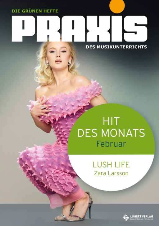 Hit des Monats Februar: „Lush Life“ (Zara Larsson)