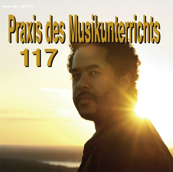 Praxis des Musikunterrichts 117: Audio-CD