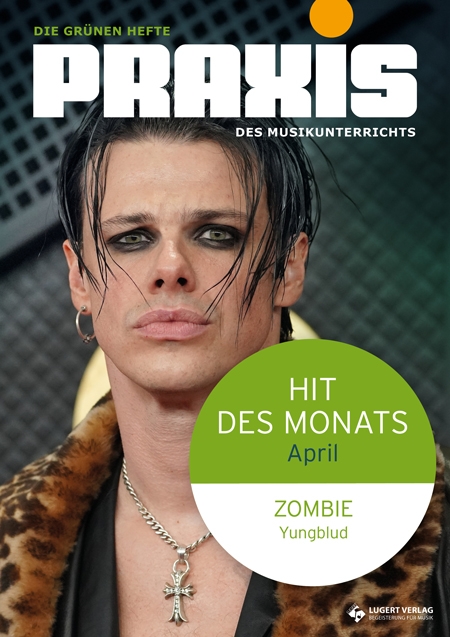Hit des Monats April 2026: „Zombie“