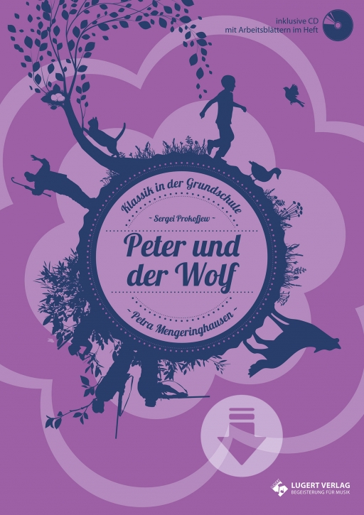 Peter und der Wolf - Klassik in der Grundschule (Download)