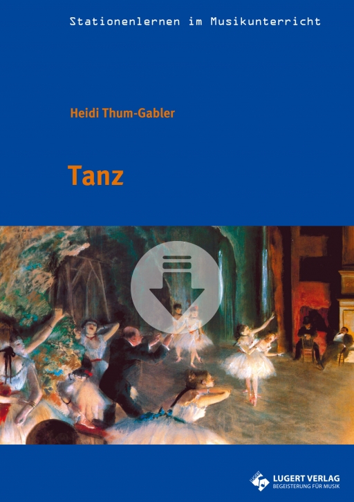 Tanz - Stationenlernen im Musikunterricht (Download)