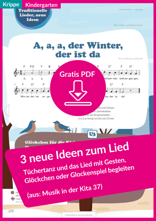 Traditionelles Kinderlied über den Winter– für Kindergarten und Krippe (PDF, kostenlos)