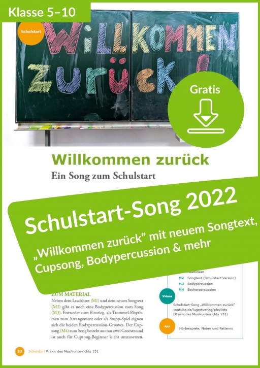 Gratis-Download: neue Schulstart-Version 2022 „Willkommen zurück“ (Clueso und Bourani) (aus PdM 151)
