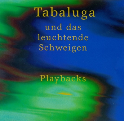 Tabaluga und das leuchtende Schweigen. Playback-CD