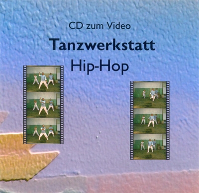 Tanzwerkstatt Hip-Hop: CD