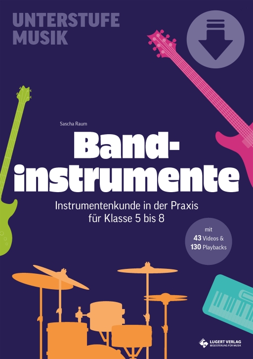 Bandinstrumente - 4x Instrumentenkunde in der Praxis (Download)