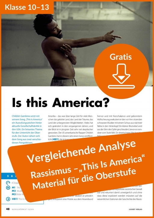 Gratis-Download: „This Is America“ - Unterrichtsmaterial für die Oberstufe
