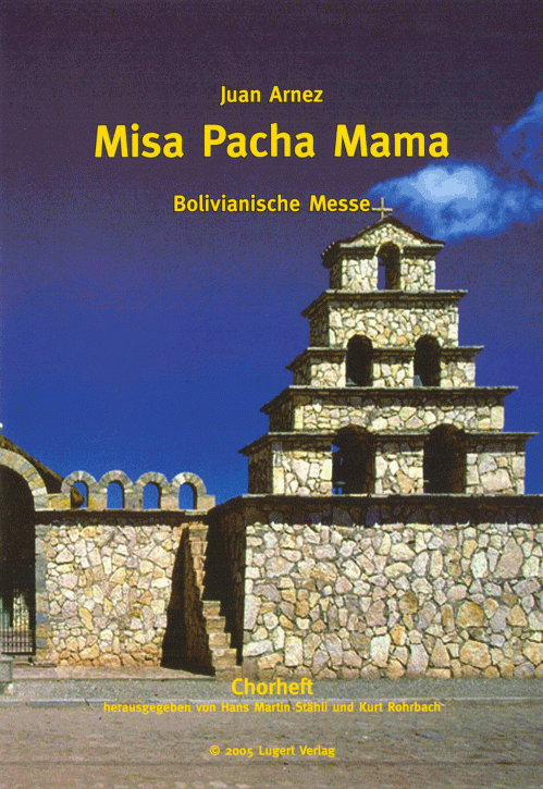 Misa Pacha Mama, Bolivianische Messe
