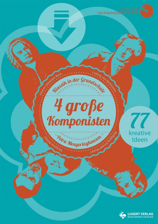 4 große Komponisten - Klassik in der Grundschule (Download)