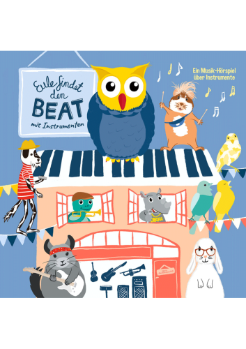 Eule findet den Beat – mit Instrumenten - Hörspiel-CD