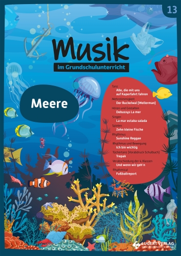 Digitales Prüfpaket Musik im Grundschulunterricht: Ausgabe 13