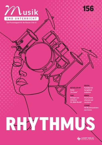 Musik und Unterricht 156 - Heft und Download für Abonnenten