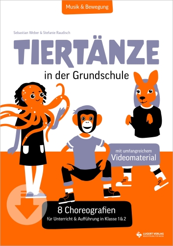 Musik & Bewegung - Tiertänze in der Grundschule - 8 Choreografien für Unterricht & Aufführung für Klasse 1 und 2 - Download