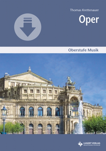 Oper - Oberstufe Musik (Download)