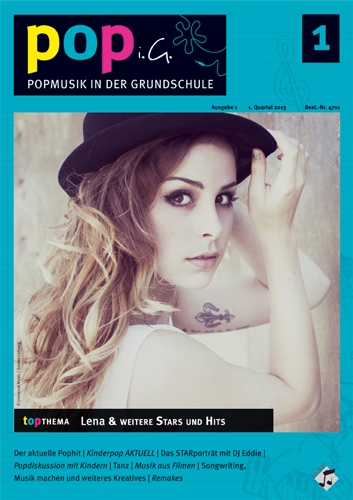 Popmusik in der Grundschule - Ausgabe 1 - Heft