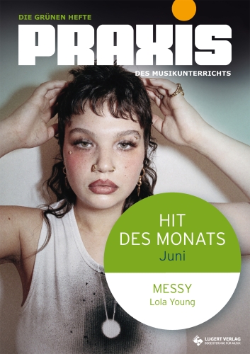 Hit des Monats Juni 2025: „Messy“ von Lola Young