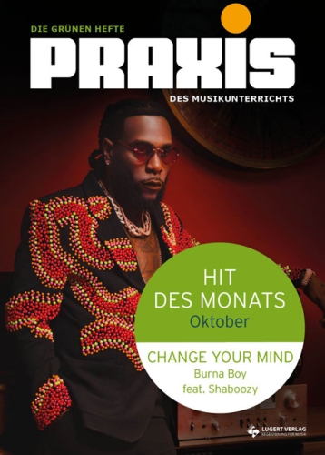 Hit des Monats Oktober: „Change Your Mind“ von Burna Boy feat. Shaboozey