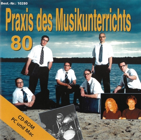 Praxis des Musikunterrichts 80: CD-ROM