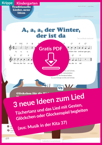Traditionelles Kinderlied über den Winter– für Kindergarten und Krippe (PDF, kostenlos)