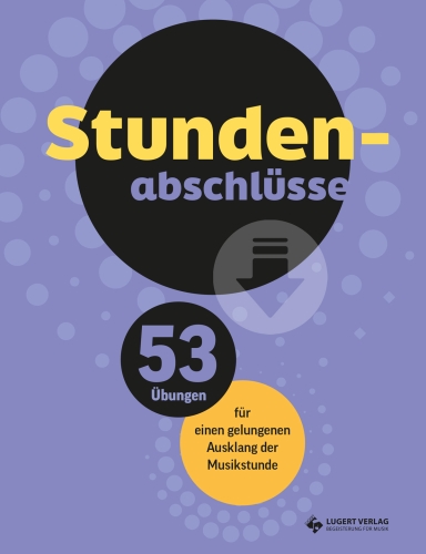 Stundenabschlüsse – 53 Übungen für einen gelungenen Ausklang der Musikstunde - Download