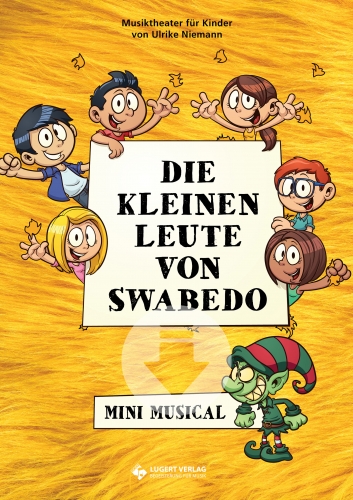 Die kleinen Leute von Swabedo - Mini Musical (Download)